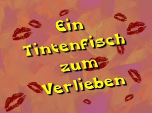 151b Episodenkarte-Ein Tintenfisch zum Verlieben.jpg